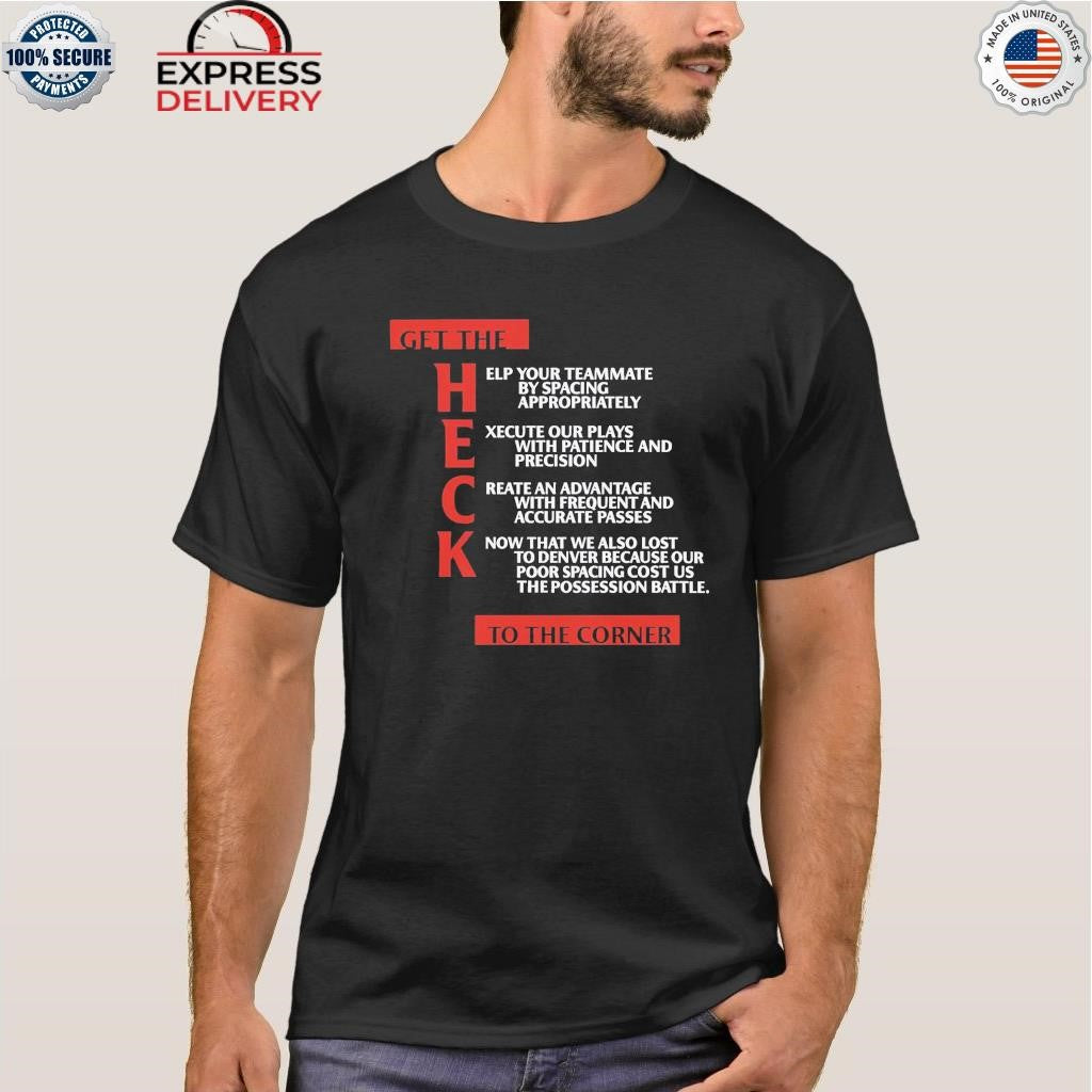 Clippers Get The Heck To The Corner Shirt