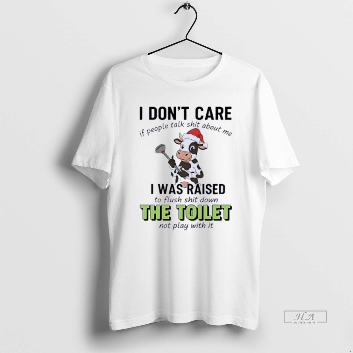 Official Cow I Dont Care If People Talk Shit About Me I Was Raised T-Shirts, Hoodie, Sweatshirt | InkRitualCo.com