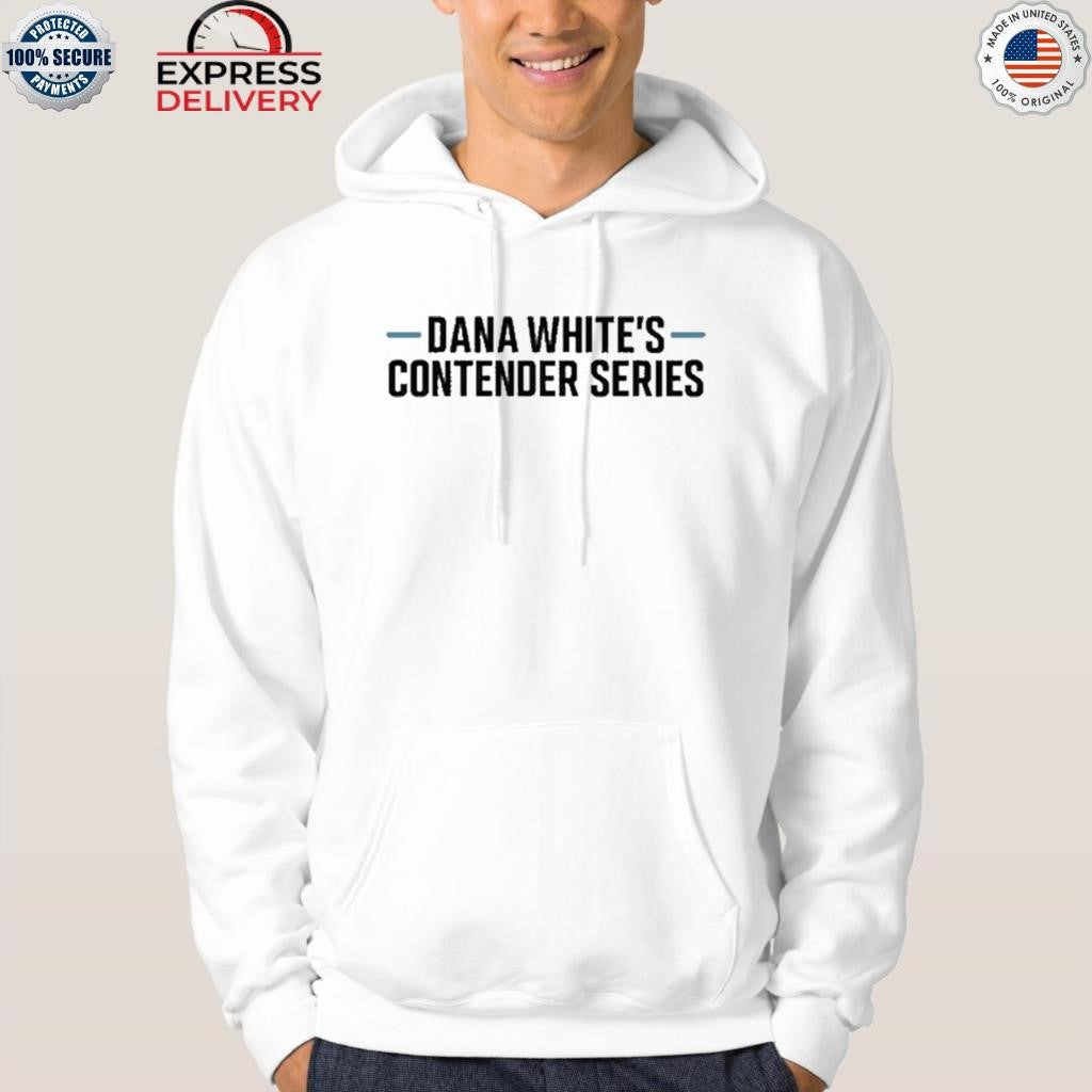 Dana Whites Contender Series Shirt