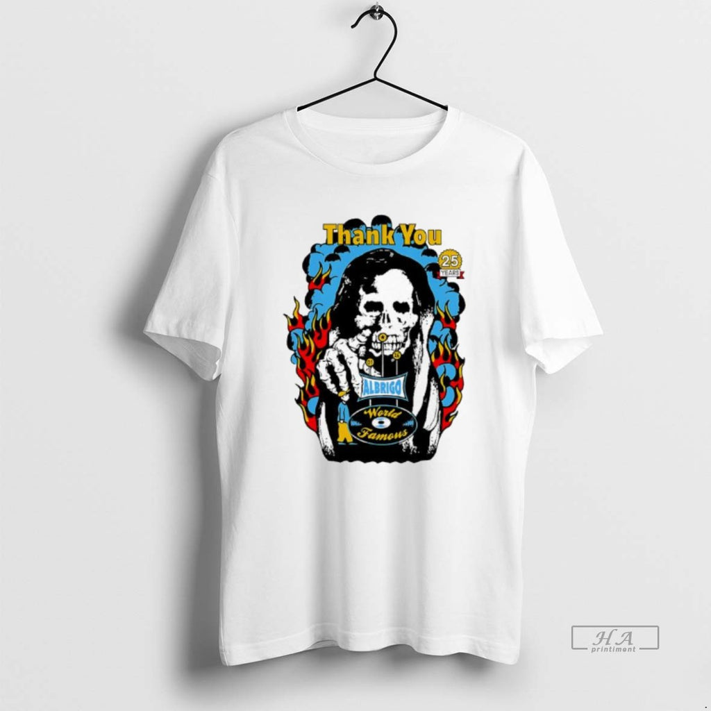 Official Daniel Albrigo World Famous Celebrating 25 Years Thank You T-Shirts, Hoodie, Sweatshirt | InkRitualCo.com