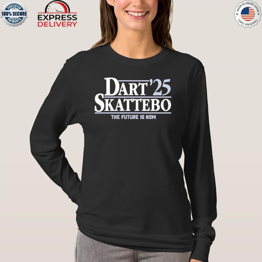 Dart Skattebo ’25 The Future Is Now Shirt