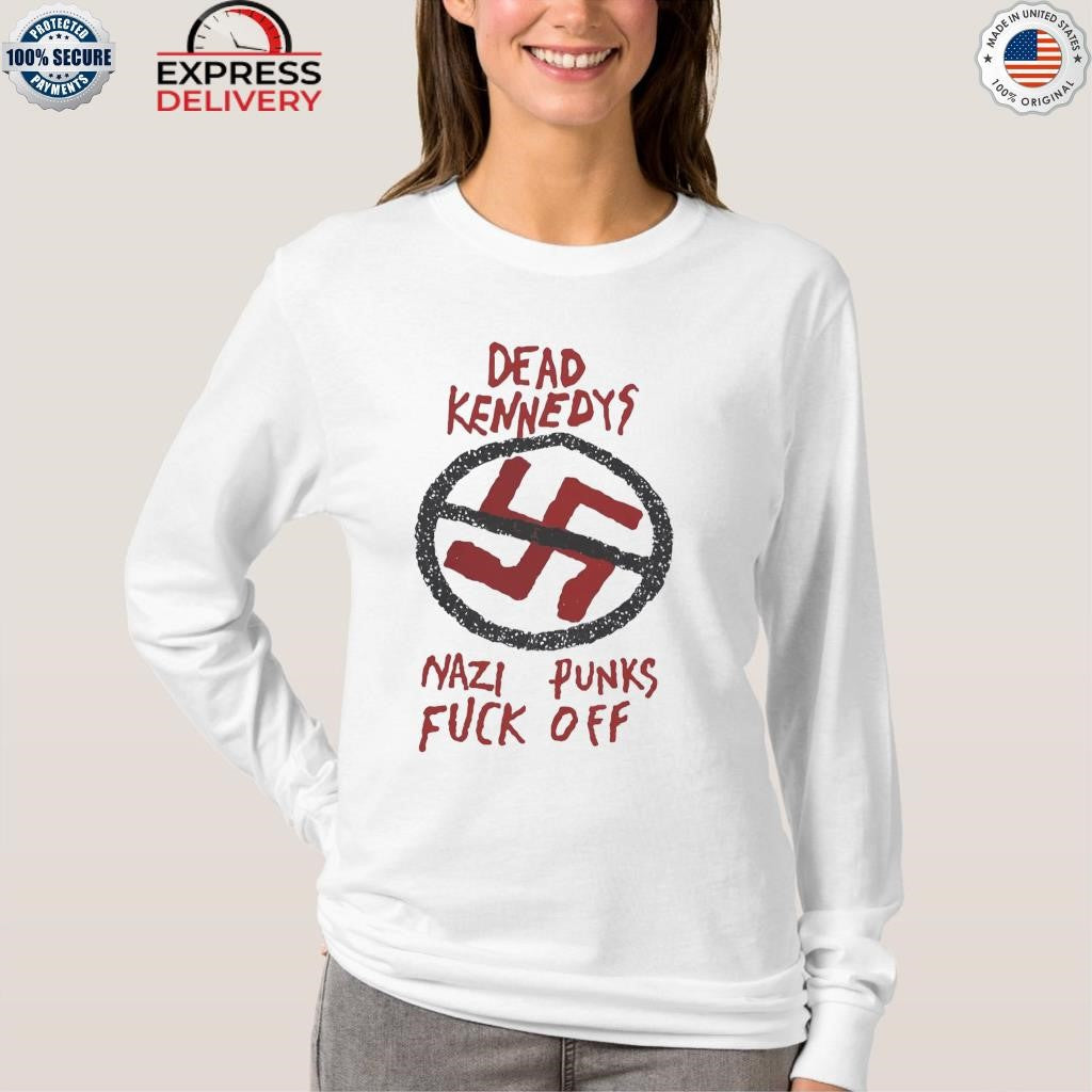 Dead Kennedys Nazi Punks Fuck Off Shirt