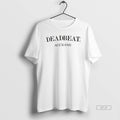 Official Deadbeat Auckland T-Shirts, Hoodie, Sweatshirt | InkRitualCo.com