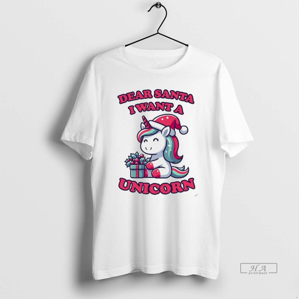 Official Dearsanta I Want A Unicorn Christmas Gift White T-Shirts, Hoodie, Sweatshirt | InkRitualCo.com