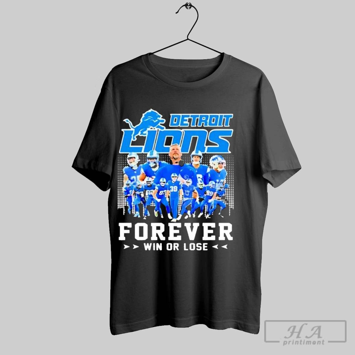 Official Detroit Lions Forever Win Or Lose Team Players T-Shirts, Hoodie, Sweatshirt | InkRitualCo.com