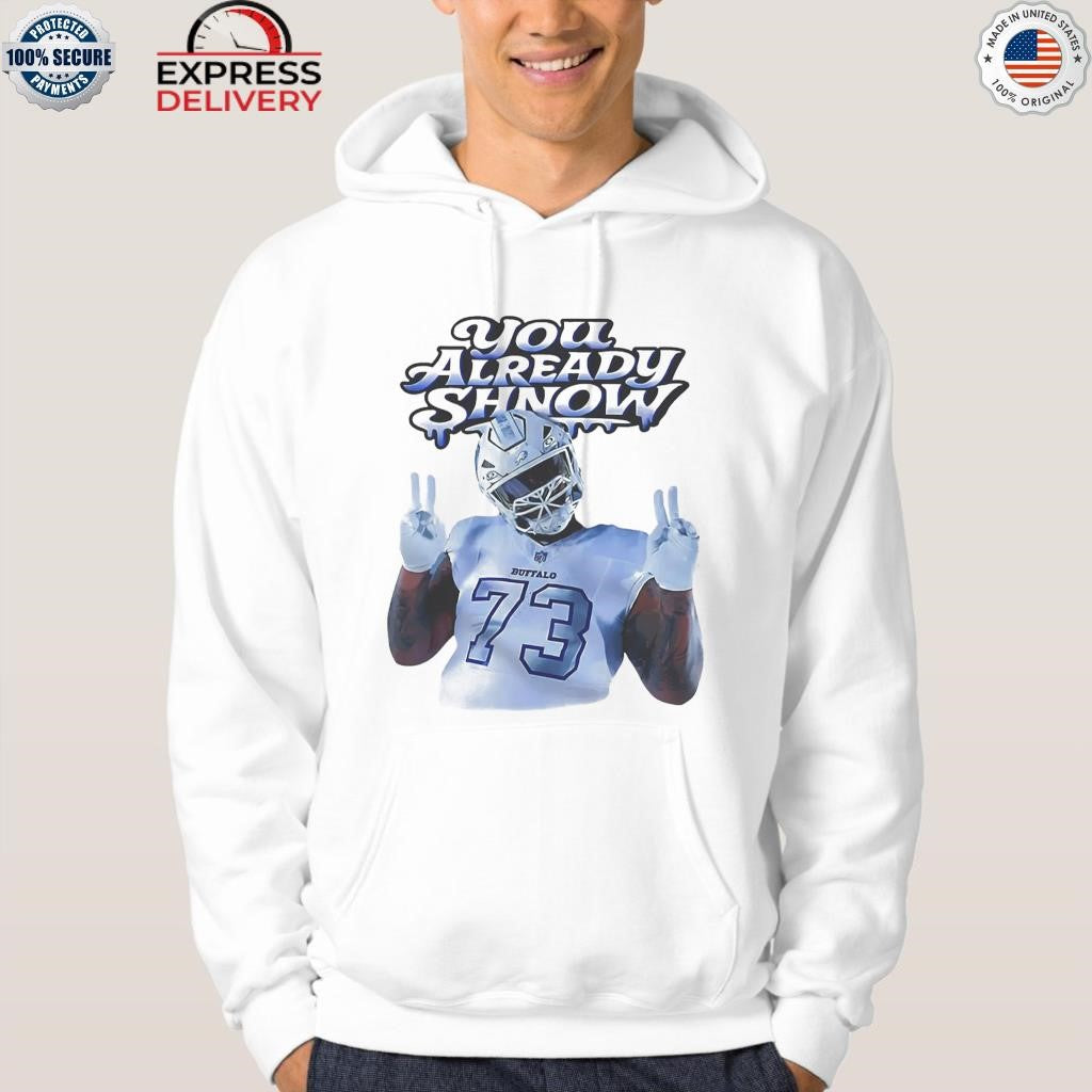 Dion Dawkins You Already Shnow Shirt