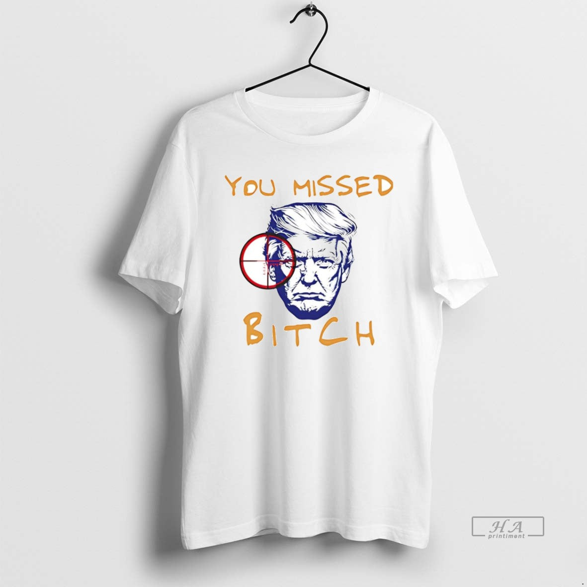 Official Donald Trump You Missed Bitch T-Shirts, Hoodie, Sweatshirt | InkRitualCo.com