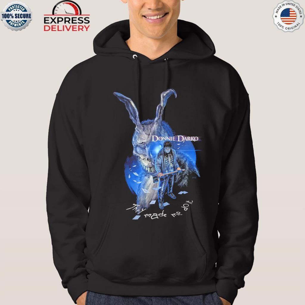Donnie darko they made me do it shirt