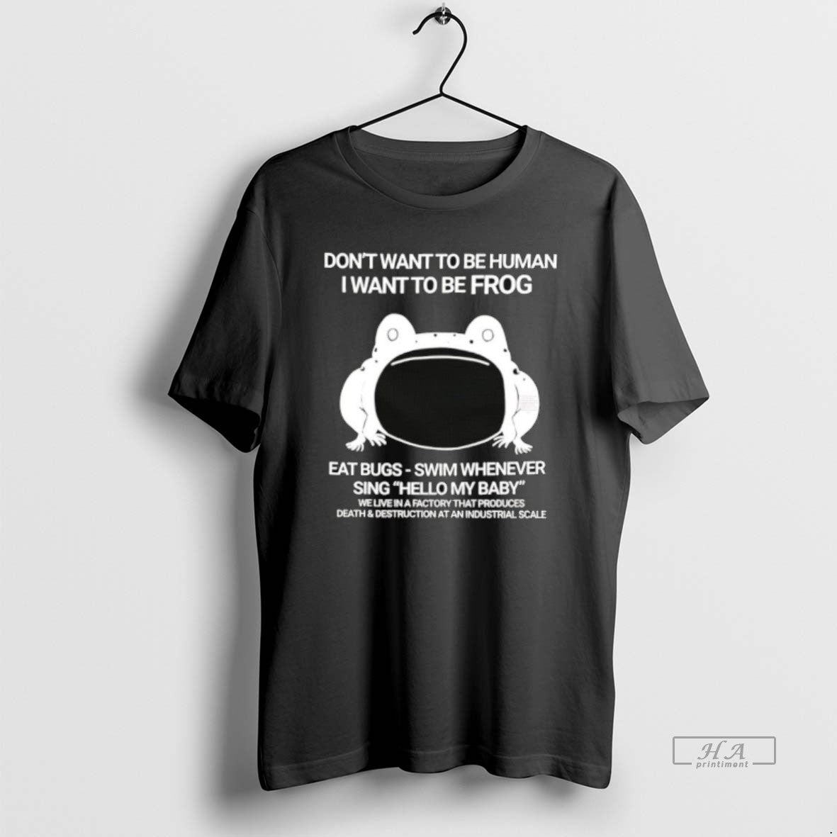 Official Dont Want To Be Human I Want To Be Frog T-Shirts, Hoodie, Sweatshirt | InkRitualCo.com