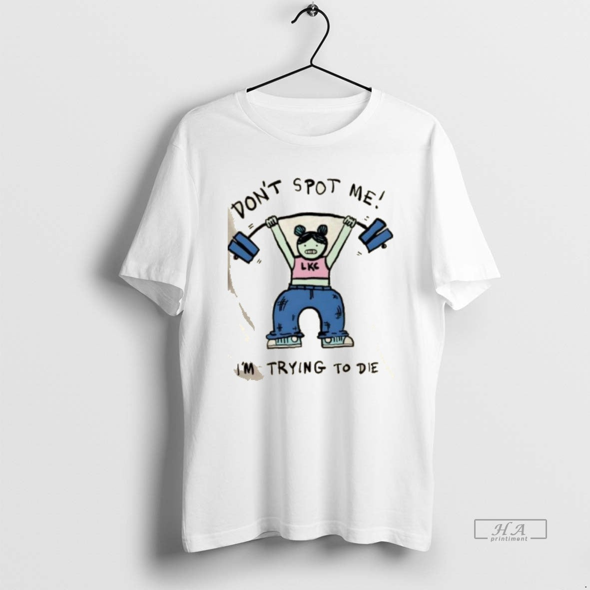 Official Dont Spot Me Im Trying To Die Girl Gym T-Shirts, Hoodie, Sweatshirt | InkRitualCo.com