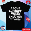 Dorian Electra Above Average Music Enjoyer Shirts