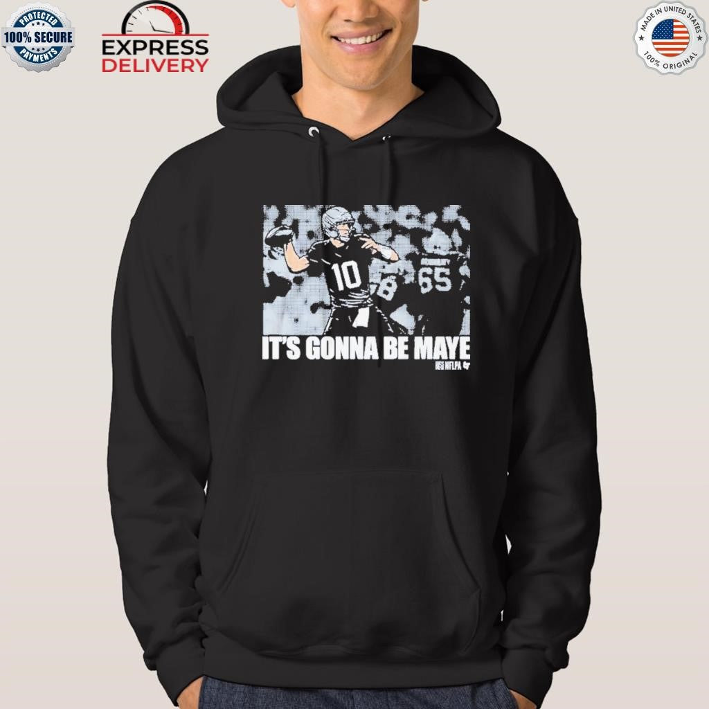 Drake Maye It’s Gonna Be Maye Shirt