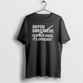 Official Dutch Directness Its Not Rude Its Efficient T-Shirts, Hoodie, Sweatshirt | InkRitualCo.com