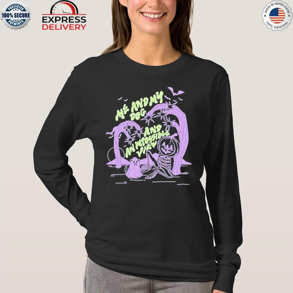 Emma Atterbury Me And My Dog And An Impossible View Halloween Shirt