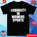 Equality In Womens Sports Shirts