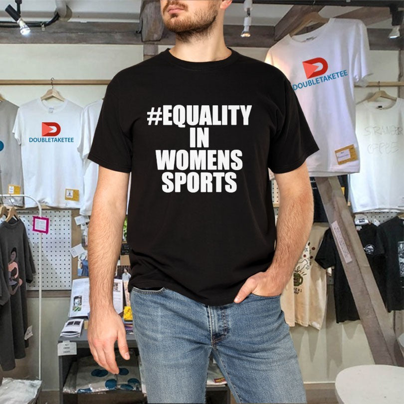Equality In Womens Sports Shirts