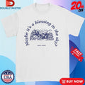 Erik John Maybe It’s A Blessing In The Sky Shirts