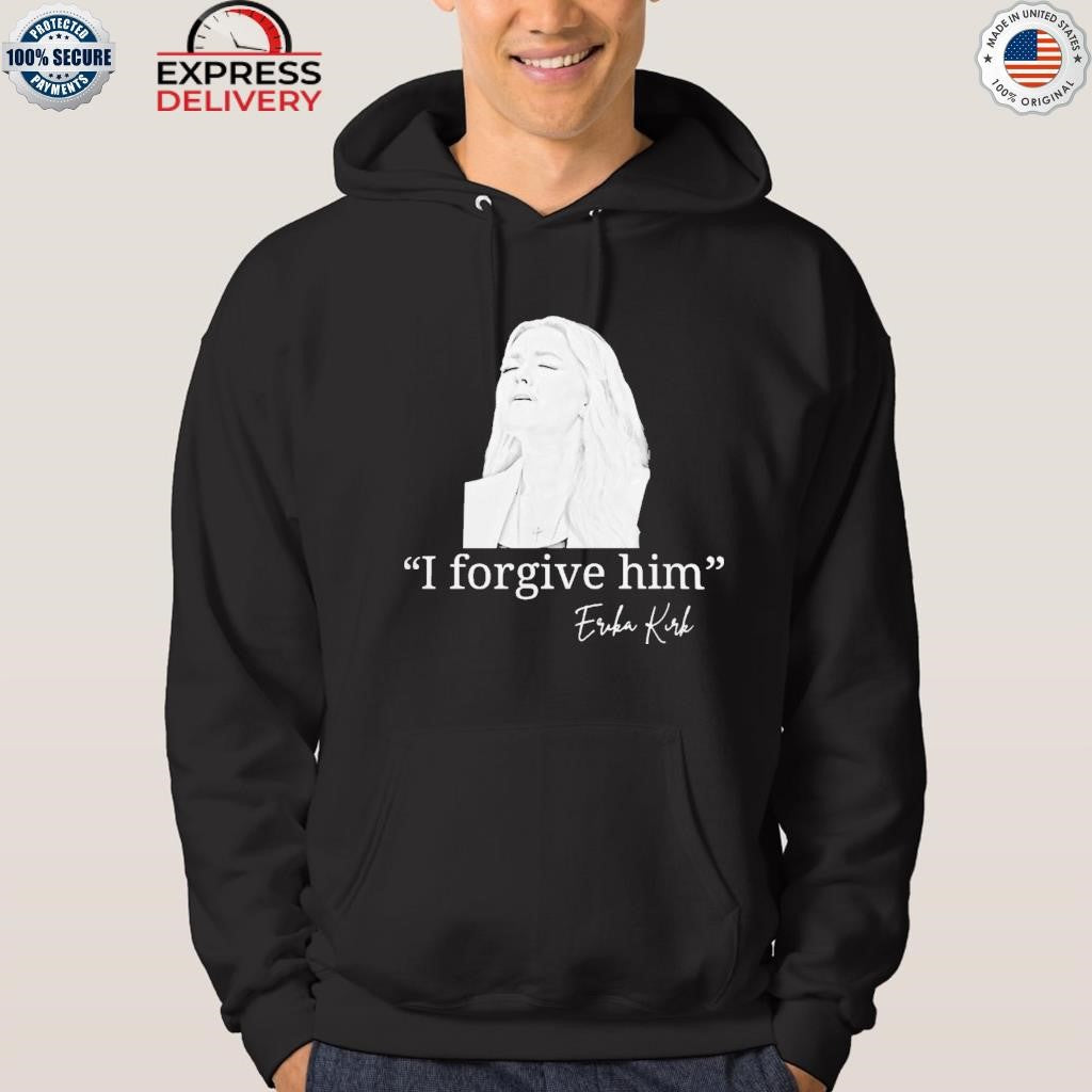 Erika Kirk I Forgive Him Graphic Shirt