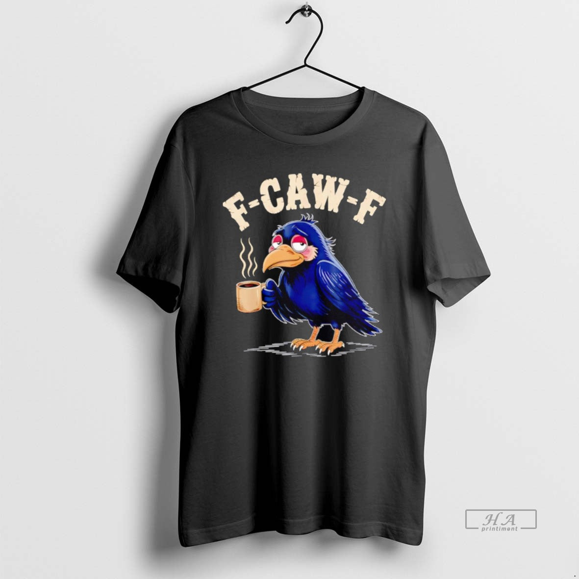Official F Caw F Coffee T-Shirts, Hoodie, Sweatshirt | InkRitualCo.com