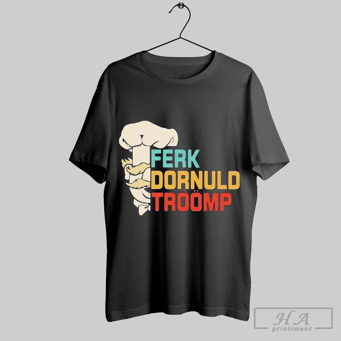 Official Ferk Dornuld Troomp Anti Trump T-Shirts, Hoodie, Sweatshirt | InkRitualCo.com
