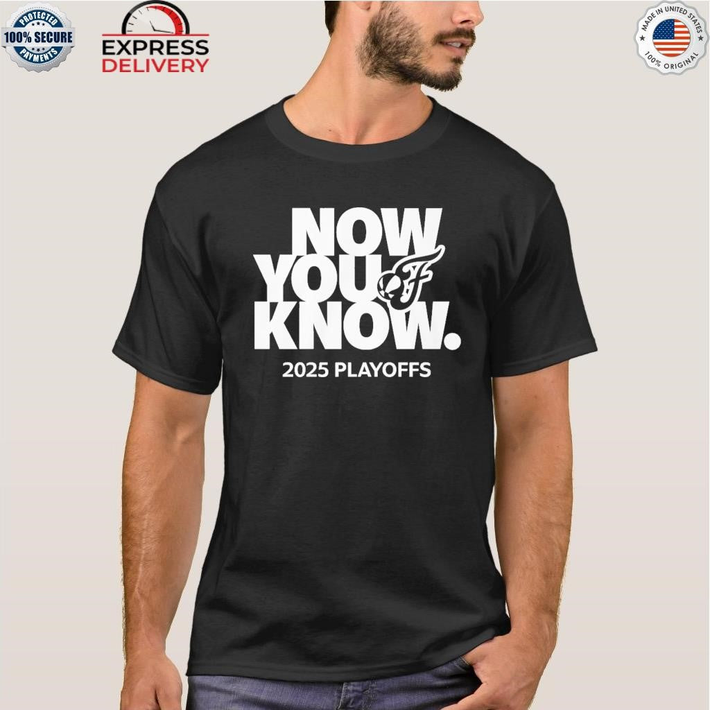 Fever Now You Know 2025 Playoffs Shirt