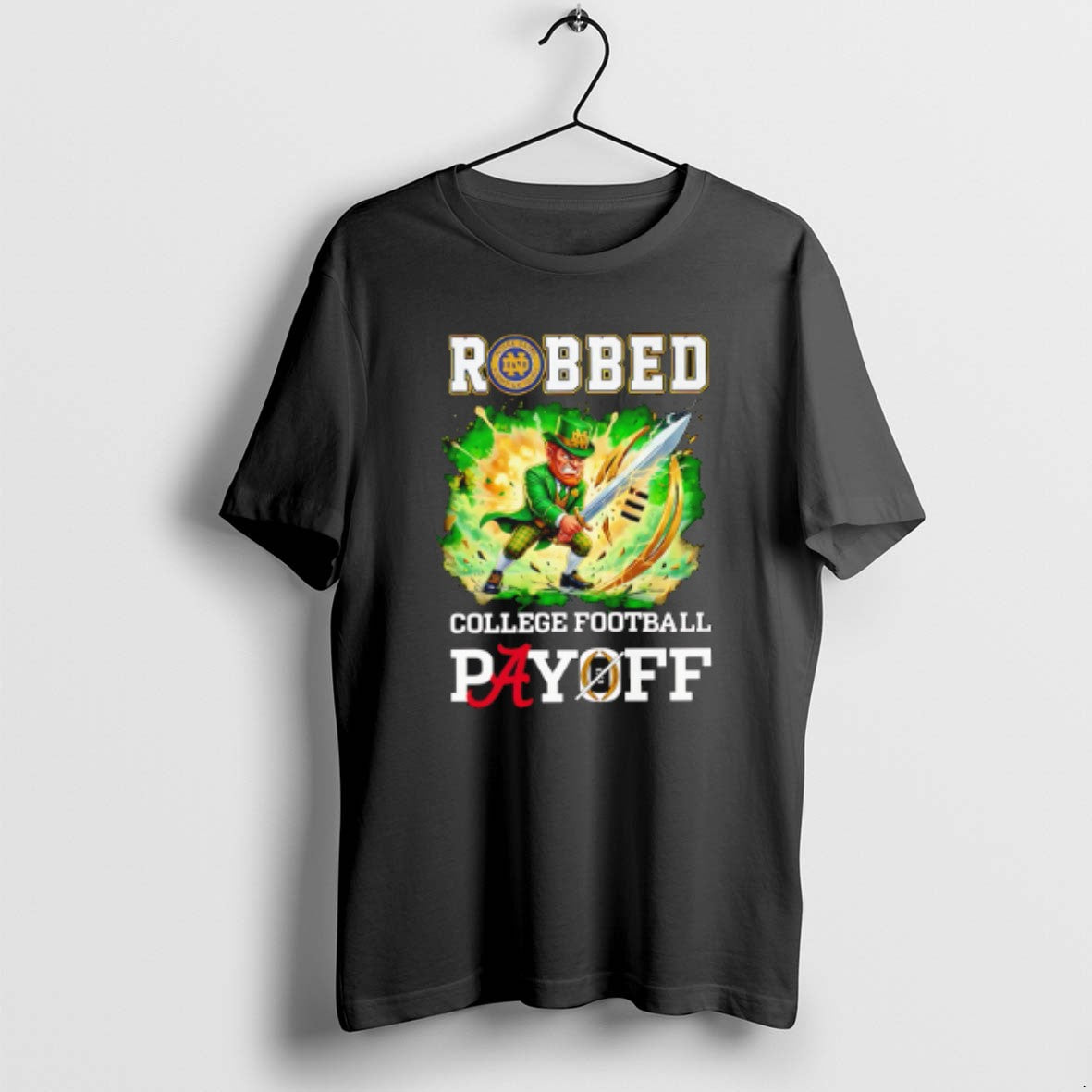 Official Fighting Irish Robbed The Cfp Playoff Mascot T-Shirts, Hoodie, Sweatshirt | InkRitualCo.com