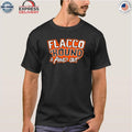 Flacco ‘Round & Find Out Shirt