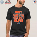 Florida Gator Only Gators Get Out Alive Shirt