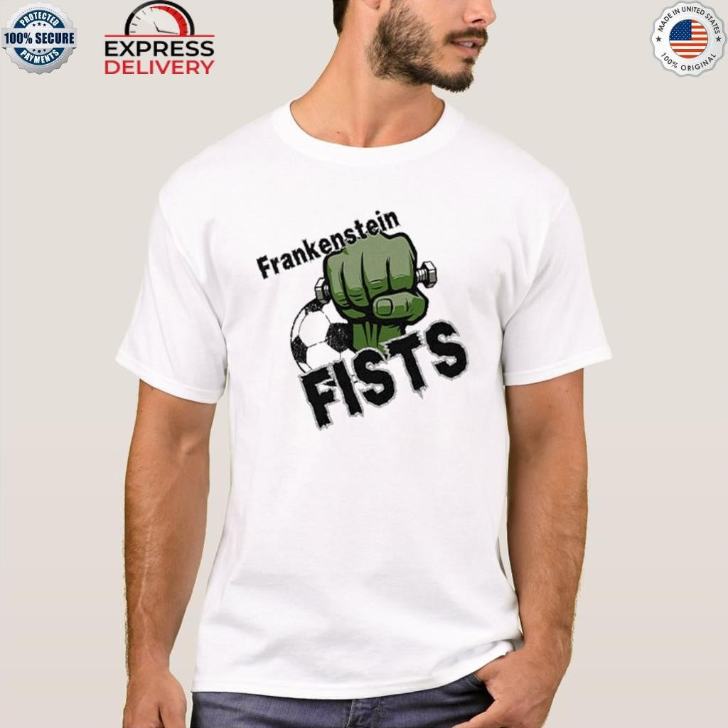 Frankenstein Fists Shirt