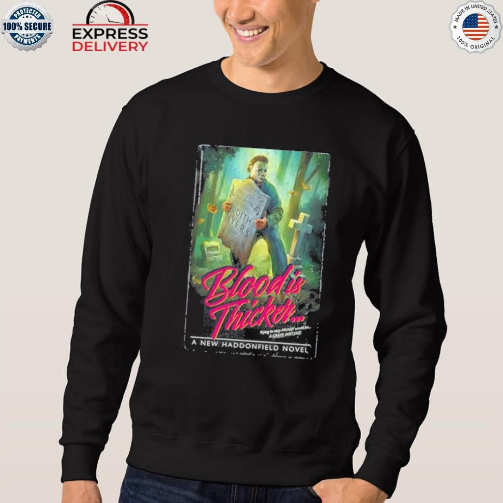 Fright Rags A Haddonfield Novel Blood Is Thicker Tour Shirt