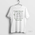 Official Frog Frogged Around Found Out Meme T-Shirts, Hoodie, Sweatshirt | InkRitualCo.com