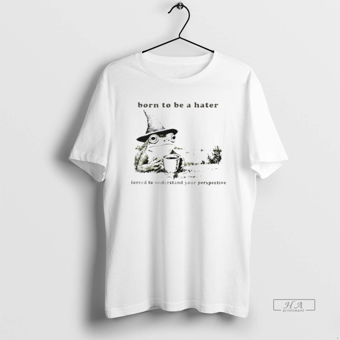Official Frog Wizard Born To Be A Hater Forced To Understand Your Perspective T-Shirts, Hoodie, Sweatshirt | InkRitualCo.com