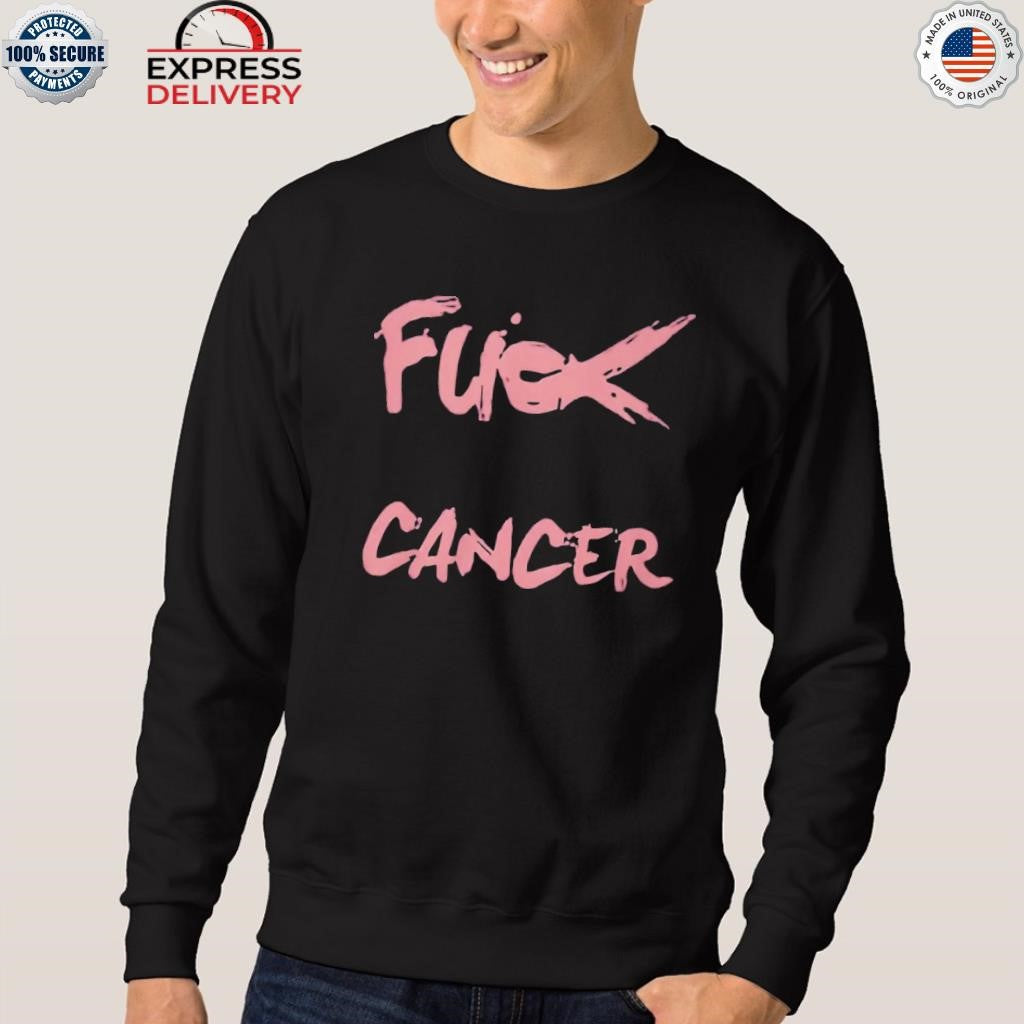 Fuck Cancer Shirt