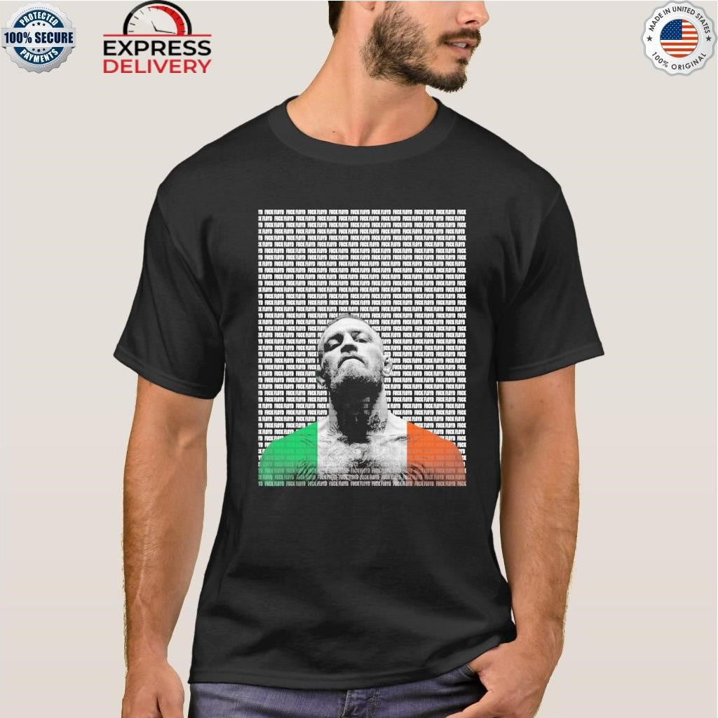 Fuck Flyod Conor Mcgregor Shirt