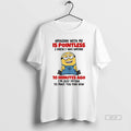 Official Funny Minion Arguing With Me Is Pointless Knew I Was Wrong 10 Minutes Ago T-Shirts, Hoodie, Sweatshirt