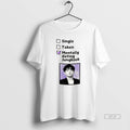 Official Funny Mentally Dating Jungkook Single Taken T-Shirts, Hoodie, Sweatshirt | InkRitualCo.com