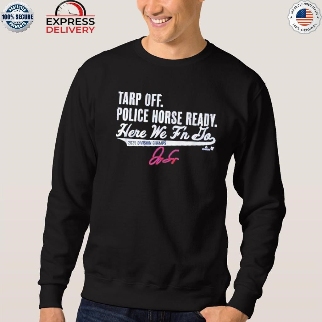George Springer Tarp Off Police Horse Ready Shirt