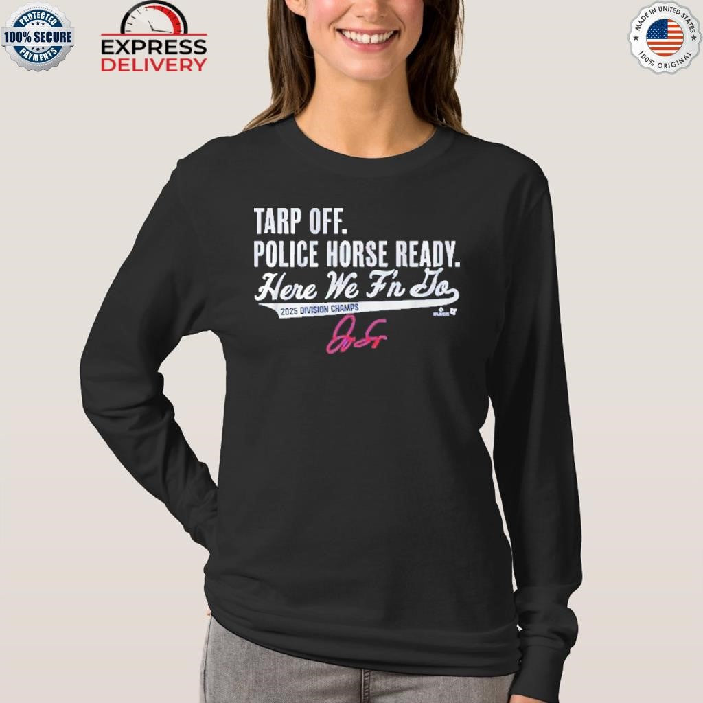 George Springer Tarp Off Police Horse Ready Shirt