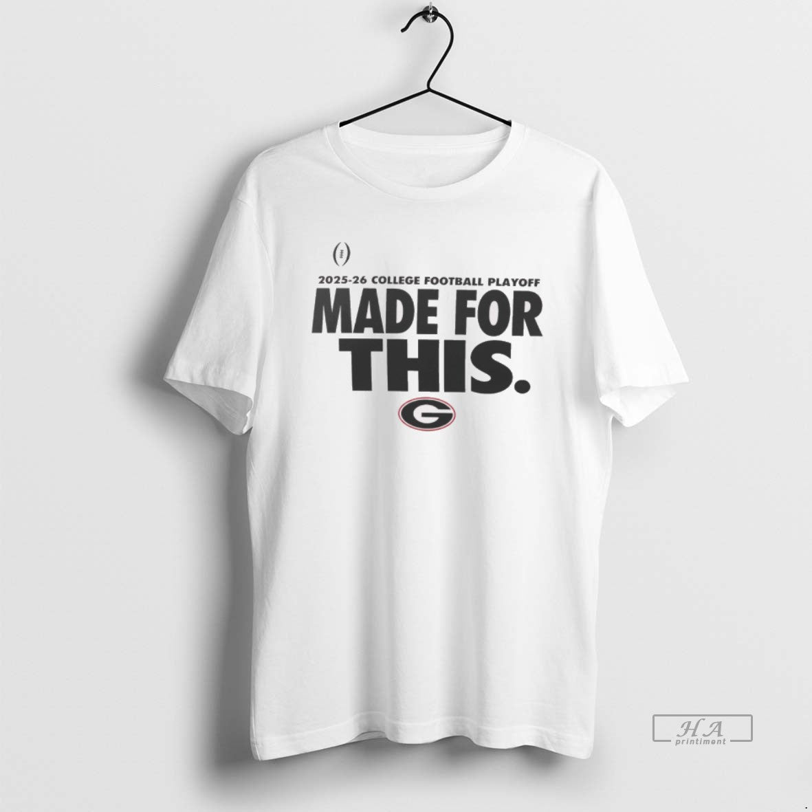 Official Georgia Bulldogs 2025 26 College Football Playoff Made For This T-Shirts, Hoodie, Sweatshirt | InkRitualCo.com