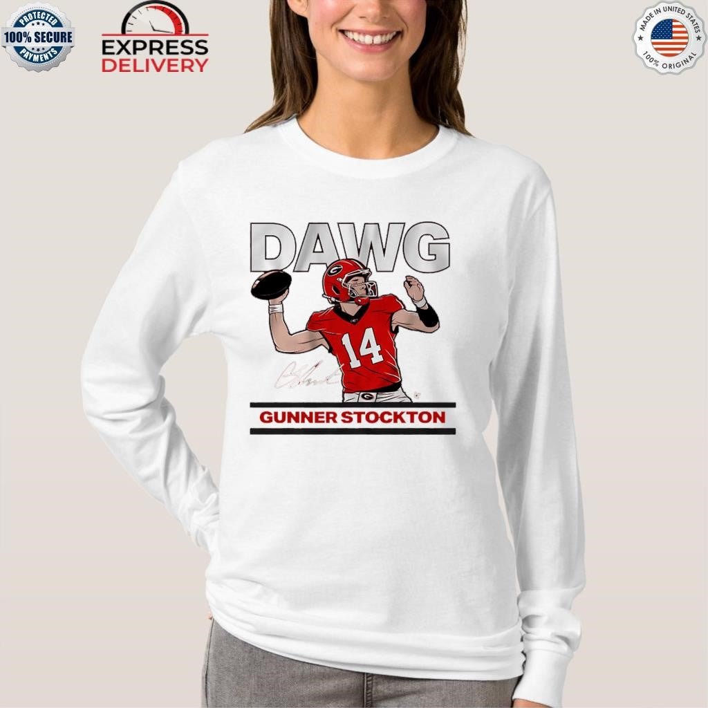 Georgia Football Gunner Stockton Is A Dawg Shirt