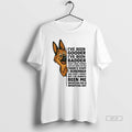 Official German Shepherd Ive Been Gooder Ive Been Badder Theres Stuff I Remember T-Shirts, Hoodie, Sweatshirt