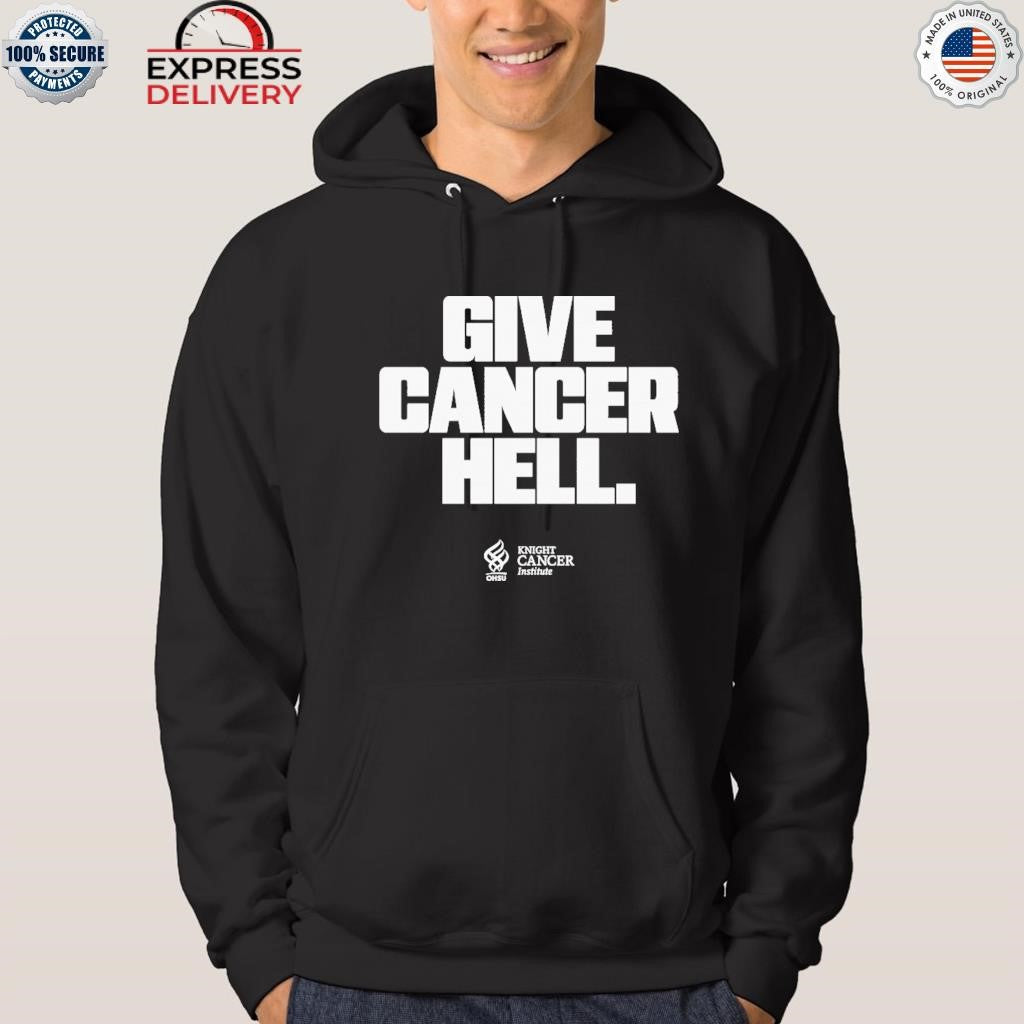 Give Cancer Hell Knight Cancer Institute Shirt