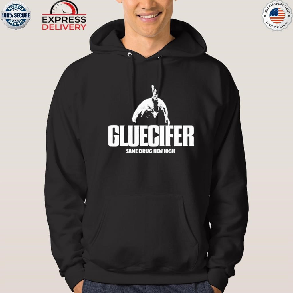 Gluecifer Same Drug New High Shirt