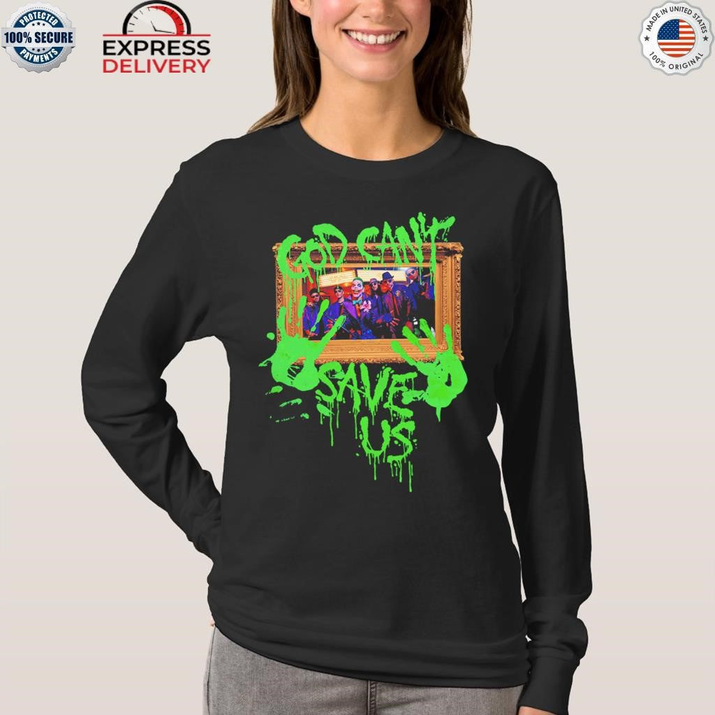 God Can’t Save Us ICE NINE KILLS Shirt