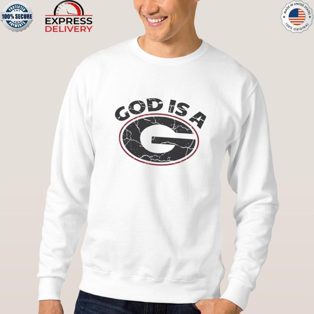God Is A G Shirt