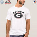 God Is A G Shirt