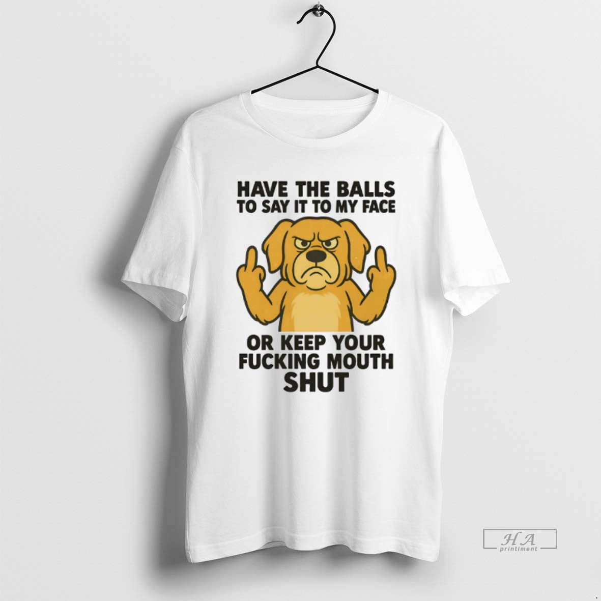 Official Golden Retriever Have The Balls To Say It To My Face Or Keep Your T-Shirts, Hoodie, Sweatshirt | InkRitualCo.com