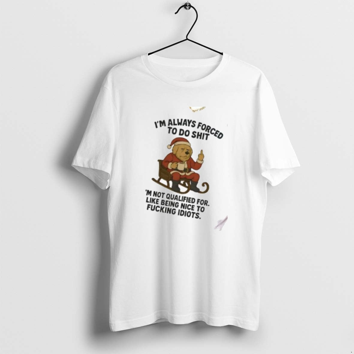 Official Golden Retriever Im Always Forced To Do Shit Fucking Idiots Christmas T-Shirts, Hoodie, Sweatshirt | InkRitualCo.com