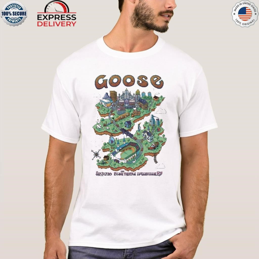 Goose Louisville Palace Theatre Louisville KY September 23-24 2025 Shirt