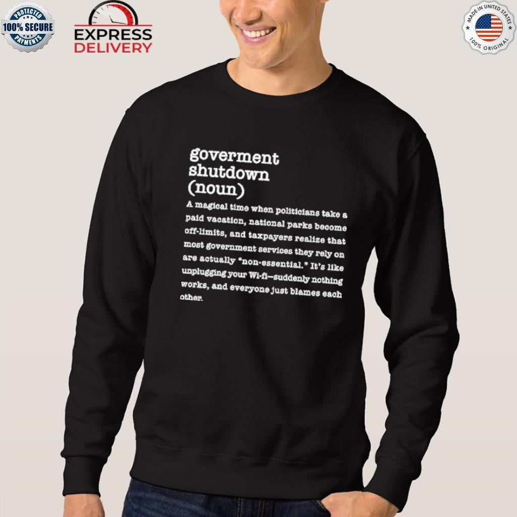 Government Shutdown Definition Shirt